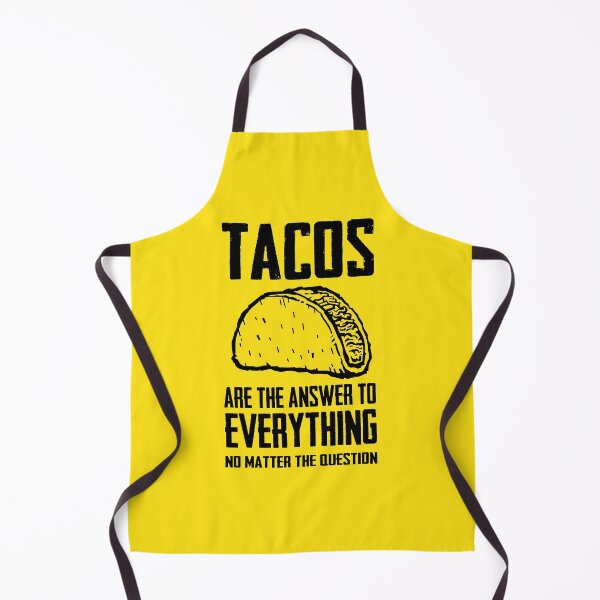 Item preview, Tacos: The Answer for Everything designed and sold by IslandDesignArt.