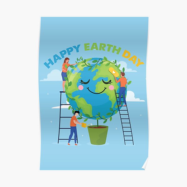 Earth Day Theme Posters Redbubble