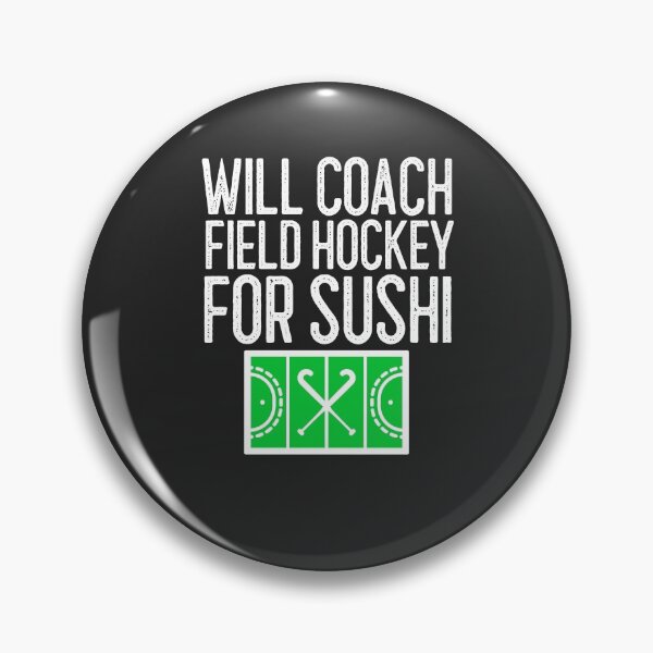 Artikelvorschau, Wird Trainer Feldhockey für Sushi Feldhockey Geschenk entworfen und verkauft von EricJP.