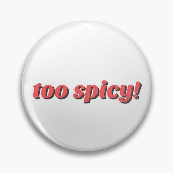 Item preview, too spicy! designed and sold by pestolive.