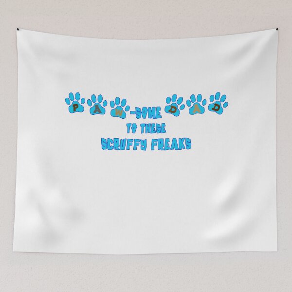 Item preview, PAW-some DAD to these Scruffy Freaks designed and sold by Da-Family-Biz.