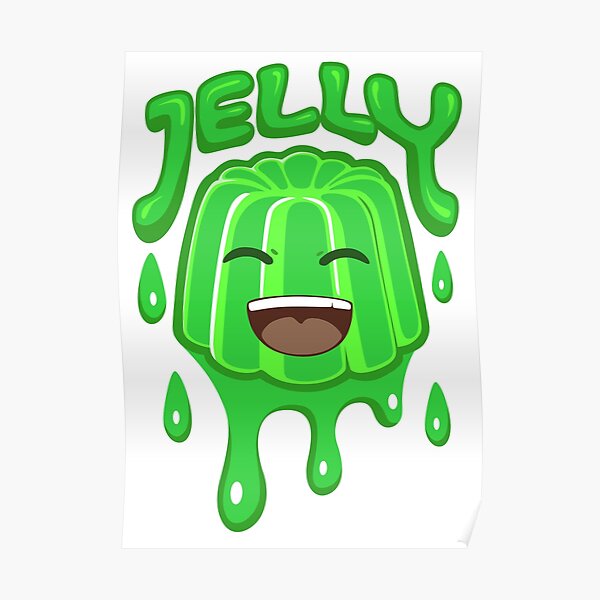 Jelly Roblox Posters Redbubble - jelly playing roblox