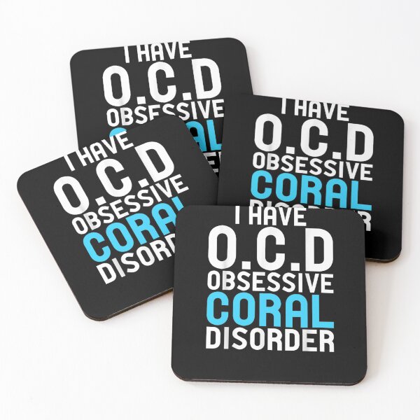Item preview, OCD Obsessive Coral Disorder designed and sold by RanirO.