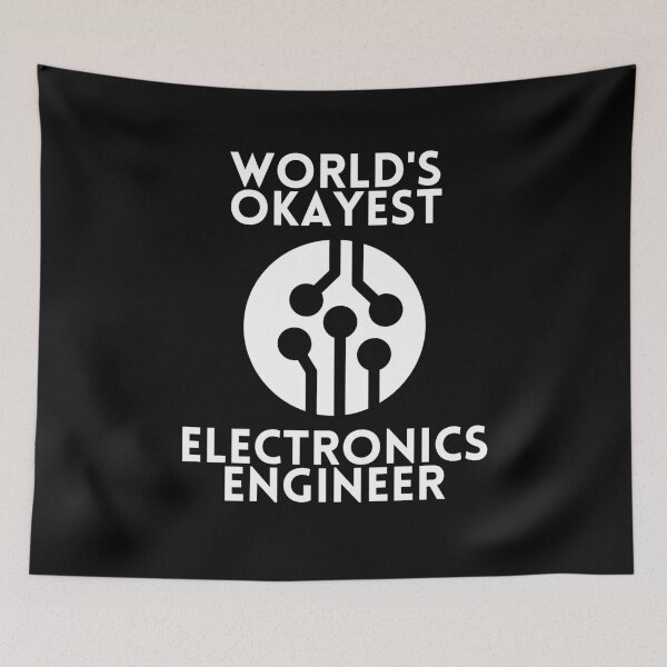 Item preview, World's Okayest Electronics Engineer designed and sold by ladylaughprints.