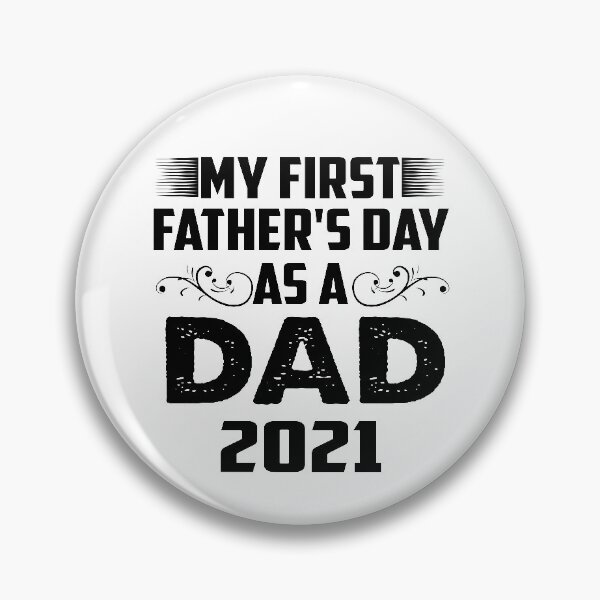 Item preview, My First Fathers Day - DaD 2021 designed and sold by VikGen.