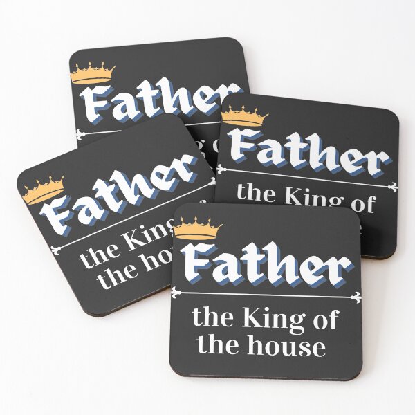 Item preview, Father, the king of the house designed and sold by CharlizeMagne.