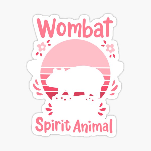 Wombat Spirit Animal Wombat Lover Retro Sticker