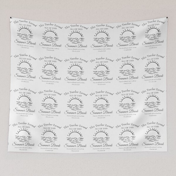 Item preview, This Teacher Earned All Of This Summer Break Teacher Life designed and sold by shellagrash.