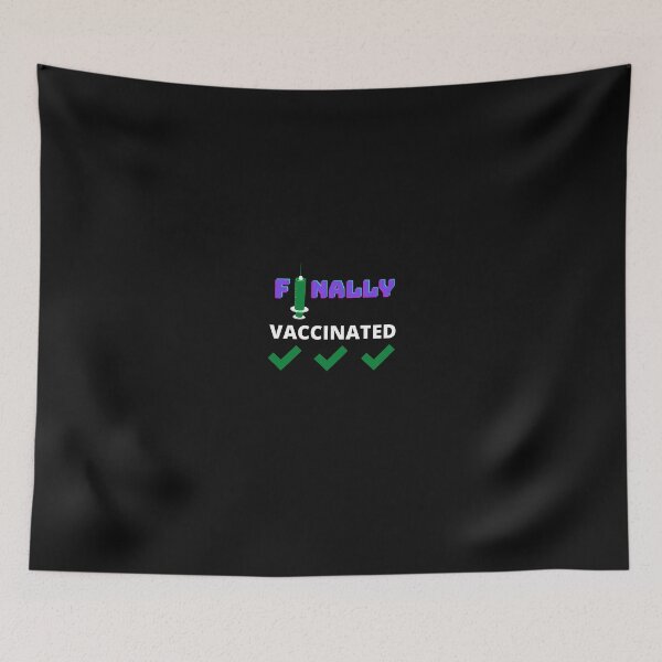 Item preview, Finally Vaccinated designed and sold by KaliminaDesigns.