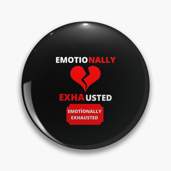 Item preview, emotionally exhausted designed and sold by KaliminaDesigns.