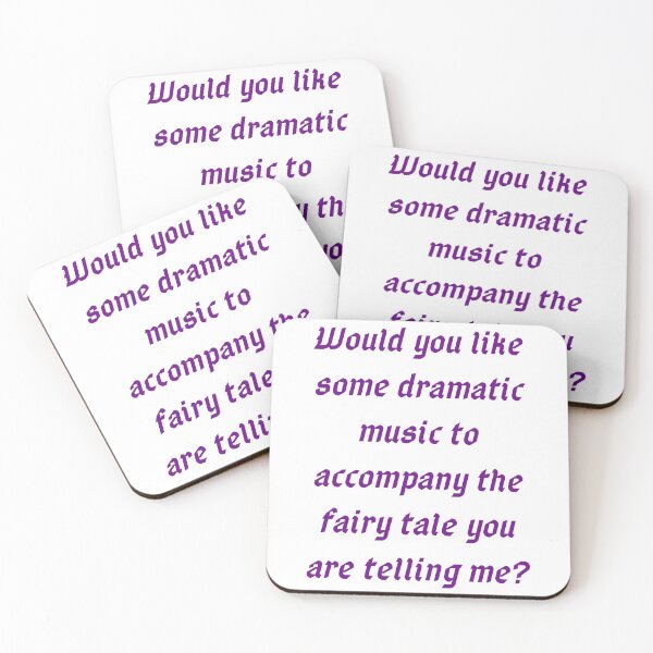 Item preview, Would you like some dramatic music to accompany the fairy tale you are telling me? designed and sold by MaltesShop.