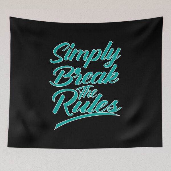 Item preview, Simply break the rules designed and sold by PODapparel.