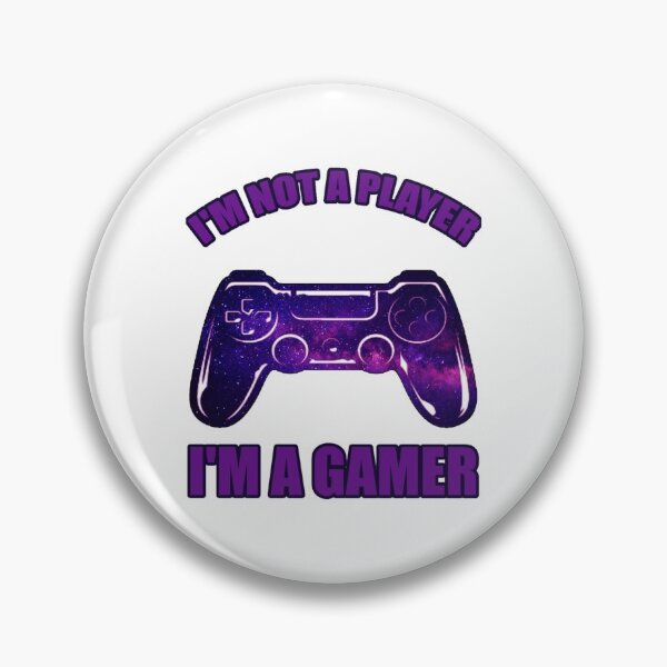 Item preview, Im not a Player Im a Gamer designed and sold by DynastyArt.