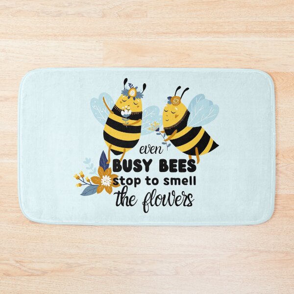 Item preview, Even Busy Bees stop to smell the flowers, cute bees, work hard but remember to stop and smell the roses designed and sold by Orianah.