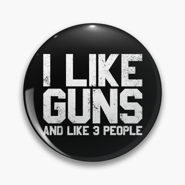Item preview, I Like Guns And Like 3 People Funny Gun Lover Gun Owner Gear designed and sold by DynamicDesign.