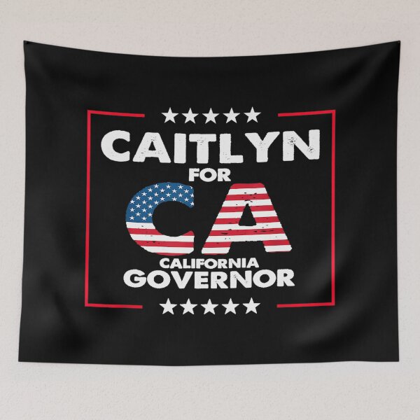 Item preview, CAITLYN FOR CALIFORNIA GOVERNOR  designed and sold by thekyngsqueen.