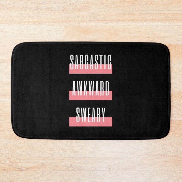 Item preview, Sarcastic Awkward Sweary, Funny Sarcastic Quote designed and sold by ladylaughprints.