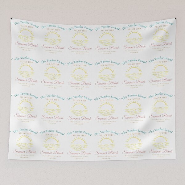 Item preview, This Teacher Earned All Of This Summer Break Teacher Life - Teacher Lovers designed and sold by shellagrash.