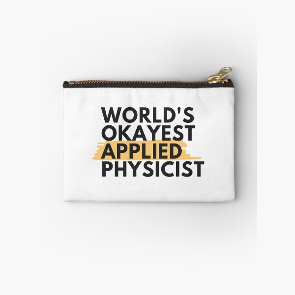 Item preview, World's Okayest Applied Physicist, Applied Physics Laboratory designed and sold by ladylaughprints.