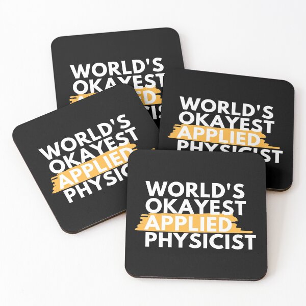 Item preview, World's Okayest Applied Physicist, Applied Physics Laboratory designed and sold by ladylaughprints.