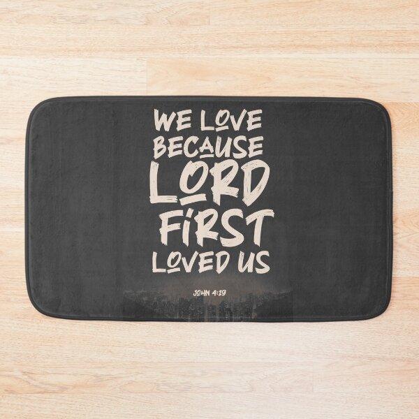 Item preview, John 4:19 V2 designed and sold by quieltin.