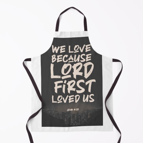 Item preview, John 4:19 V2 designed and sold by quieltin.