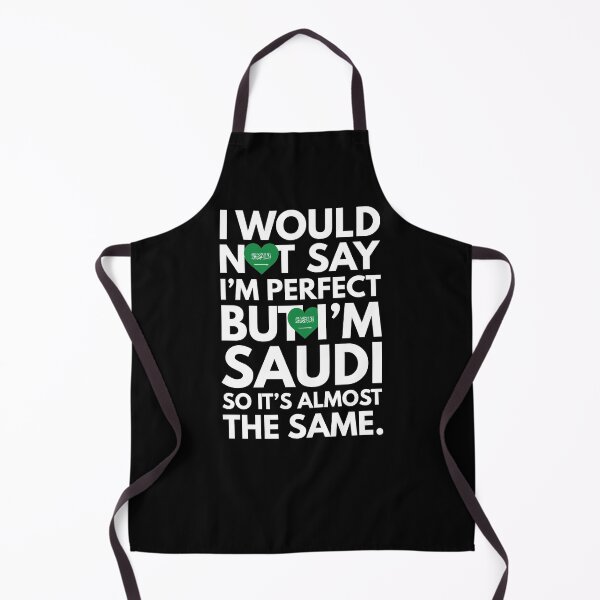 Item preview, I would not say I am Perfect - But I am Saudi from Saudia Arabia designed and sold by elhefe.