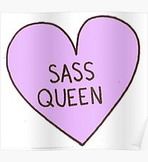 sass queen Poster