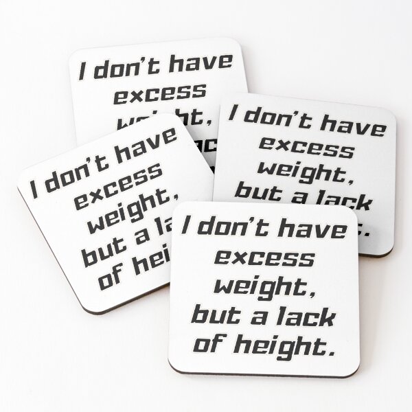 Item preview, Excess Weight,Lack Of Height designed and sold by LjuboDesign.