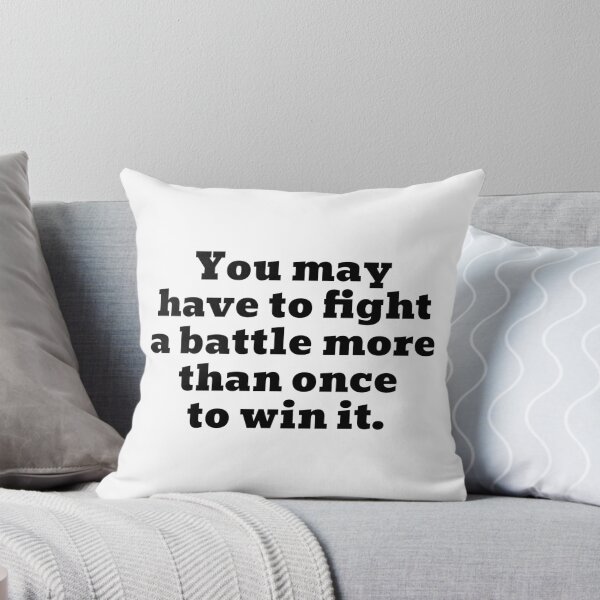 Item preview, You may have to fight a battle more than once to win it. designed and sold by Optimus108.