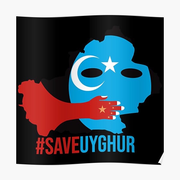 "Save Uyghur" Poster by abderr | Redbubble