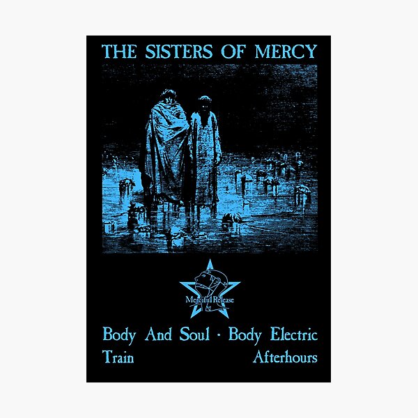 Body and Soul - The Sisters of Mercy Photographic Print