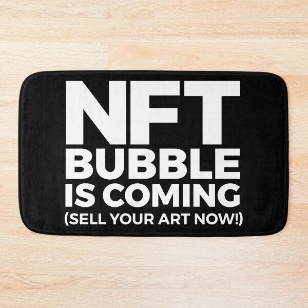 Item preview, NFT BUBBLE IS COMING (sell your art now) Crypto artists designed and sold by frikybomb.