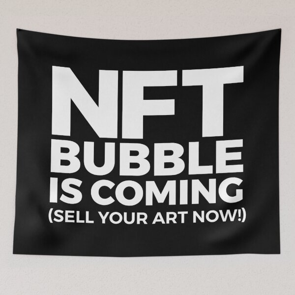 Item preview, NFT BUBBLE IS COMING (sell your art now) Crypto artists designed and sold by frikybomb.