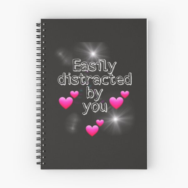 Item preview, Easily Distracted By You designed and sold by Twittlefish.