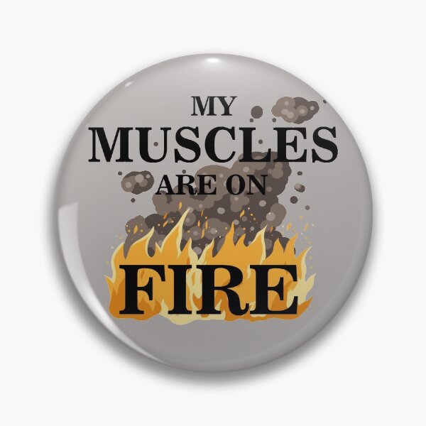 Item preview, Muscles on fire heavy soreness design designed and sold by ARTemyzz.
