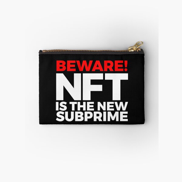Item preview, BEWARE! NFT is the new SUBPRIME! (crypto investors and digital artists) designed and sold by frikybomb.