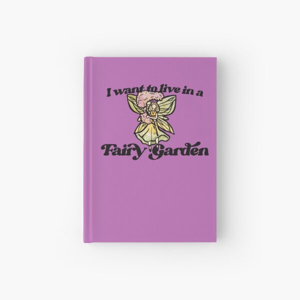 Item preview, I want to live in a fairy garden designed and sold by Boog Monst .