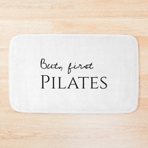 Item preview, But first pilates, Pilates workout, Concentration, Breathe designed and sold by cyhdesign.
