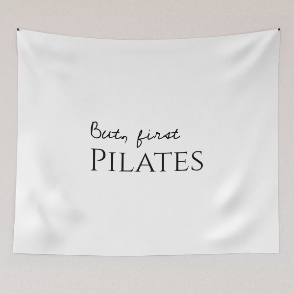 Item preview, But first pilates, Pilates workout, Concentration, Breathe designed and sold by cyhdesign.