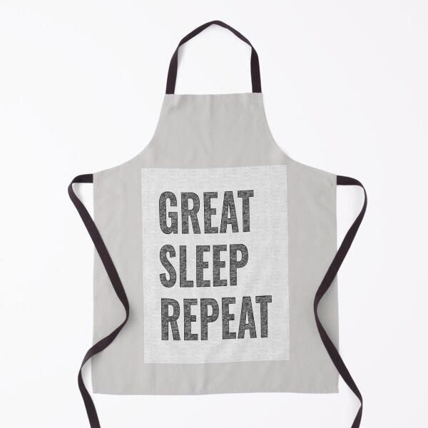 Item preview, Great Sleep Repeat designed and sold by Simona Balan.