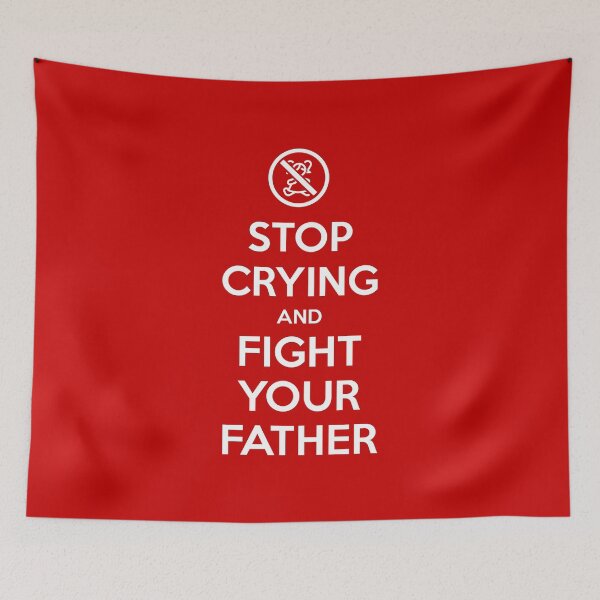 Item preview, Stop Crying and Fight Your Father designed and sold by depresident.