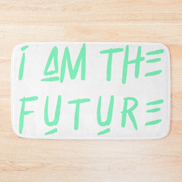 Item preview, I Am The Future designed and sold by DigitalDesignKS.