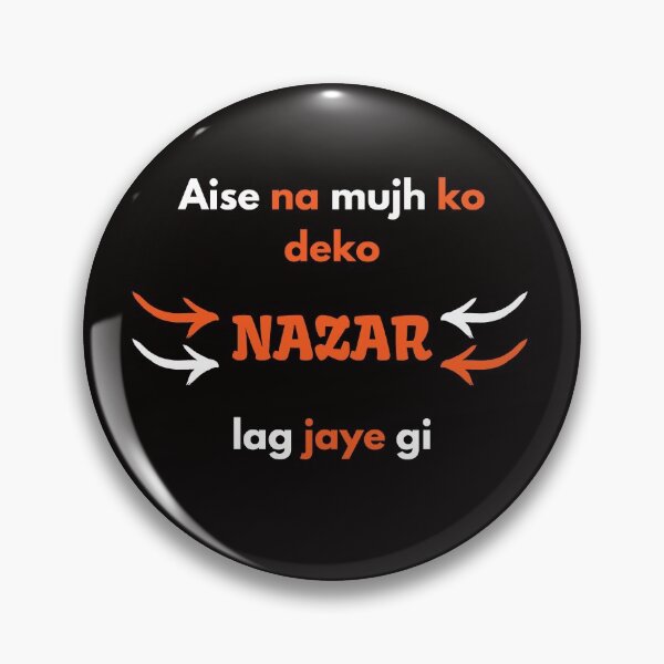 Item preview, Aise na mujh ko dekho nazar lag jage gi designed and sold by HSJdesignseu.