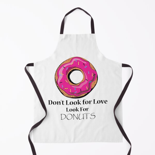Item preview, Dont look for love look for donuts designed and sold by Sara13t.