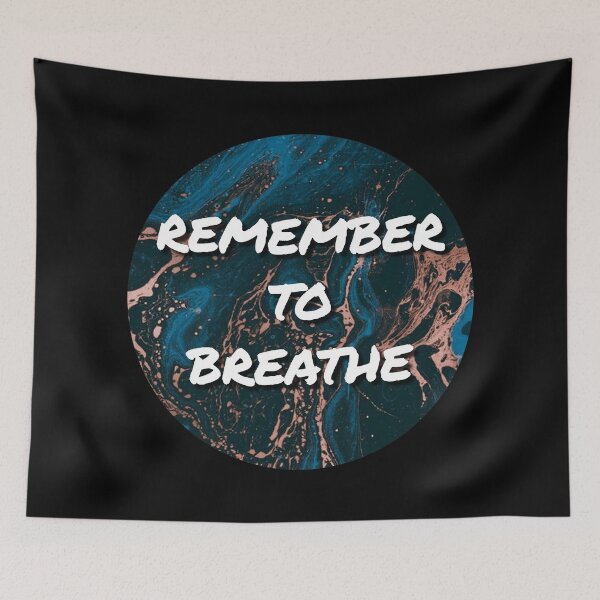 Item preview, Remember To Breathe Life Quote designed and sold by Sour Soul.