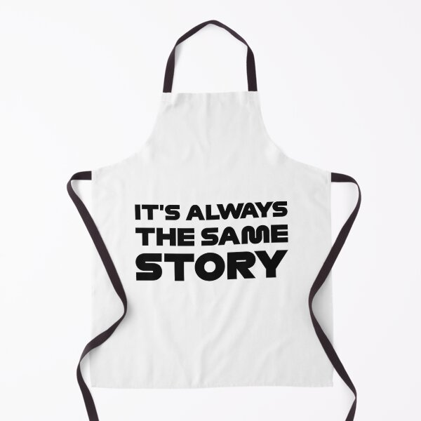 Item preview, It's Always The Same Story designed and sold by FilipeFerreira.