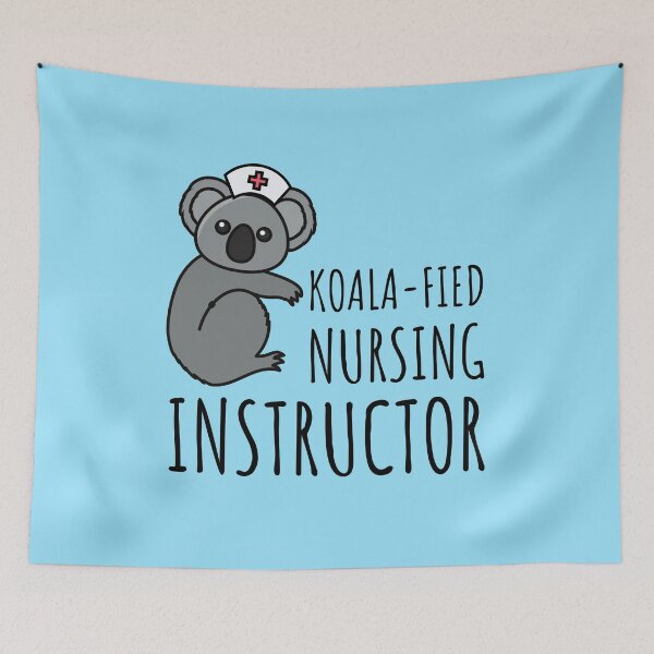 Item preview, Koala-fied Nursing Instructor designed and sold by GasparArts.