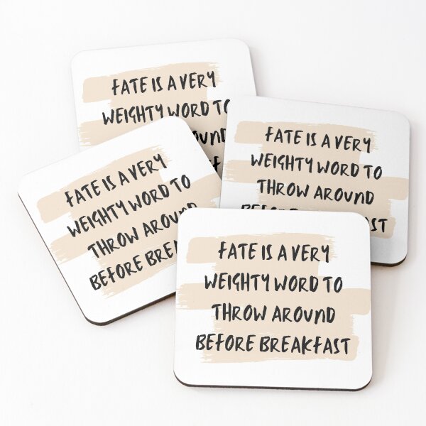 Item preview, fate is a very weighty word to throw around before breakfast designed and sold by Alter-Idem.