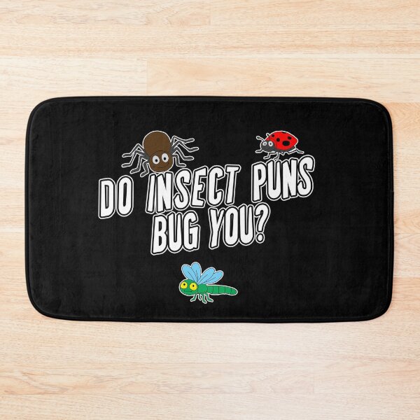 Item preview, Do Insect Puns Bug You? designed and sold by iamhewho.